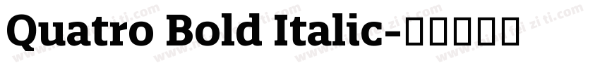 Quatro Bold Italic字体转换